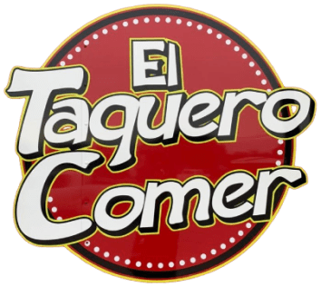 Red sign with "El Taquero Comer" text.
